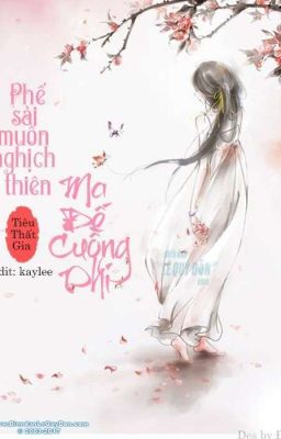 Đọc truyện Phế sài muốn nghịch thiên: Ma Đế cuồng phi truyện chữ full Phế sài muốn nghịch thiên: Ma Đế cuồng phi