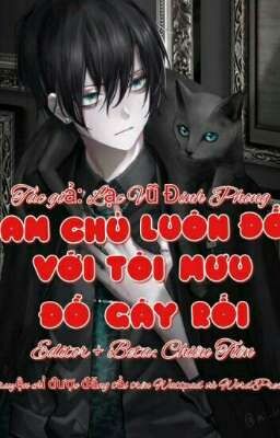 Đọc truyện Nam Chính Luôn Đối Với Tôi Mưu Đồ Gây Rối truyện chữ full Nam Chính Luôn Đối Với Tôi Mưu Đồ Gây Rối