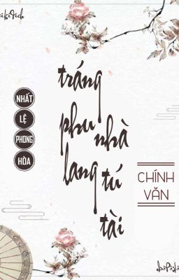 Đọc truyện TRÁNG PHU LANG NHÀ TÚ TÀI truyện chữ full TRÁNG PHU LANG NHÀ TÚ TÀI
