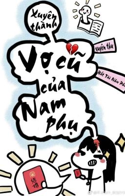 Đọc truyện Xuyên thành vợ cũ của nam phụ truyện chữ full Xuyên thành vợ cũ của nam phụ