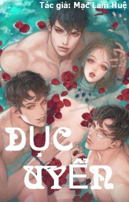 Đọc truyện DỤC UYỂN _PHẦN I (Full) truyện chữ full DỤC UYỂN _PHẦN I (Full)