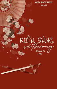 Đọc truyện Kiều Sủng Vi Thượng truyện chữ full Kiều Sủng Vi Thượng