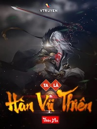 Đọc truyện Ta Là Hàn Vũ Thiên truyện chữ full Ta Là Hàn Vũ Thiên