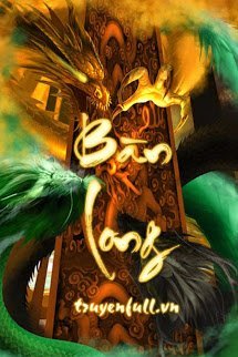 Đọc truyện Bàn Long truyện chữ full Bàn Long