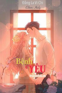 Đọc truyện Bệnh Yêu truyện chữ full Bệnh Yêu
