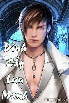 Đọc truyện Đỉnh Cấp Lưu Manh truyện chữ full Đỉnh Cấp Lưu Manh